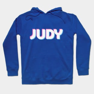 Judy Judy Judy Hoodie